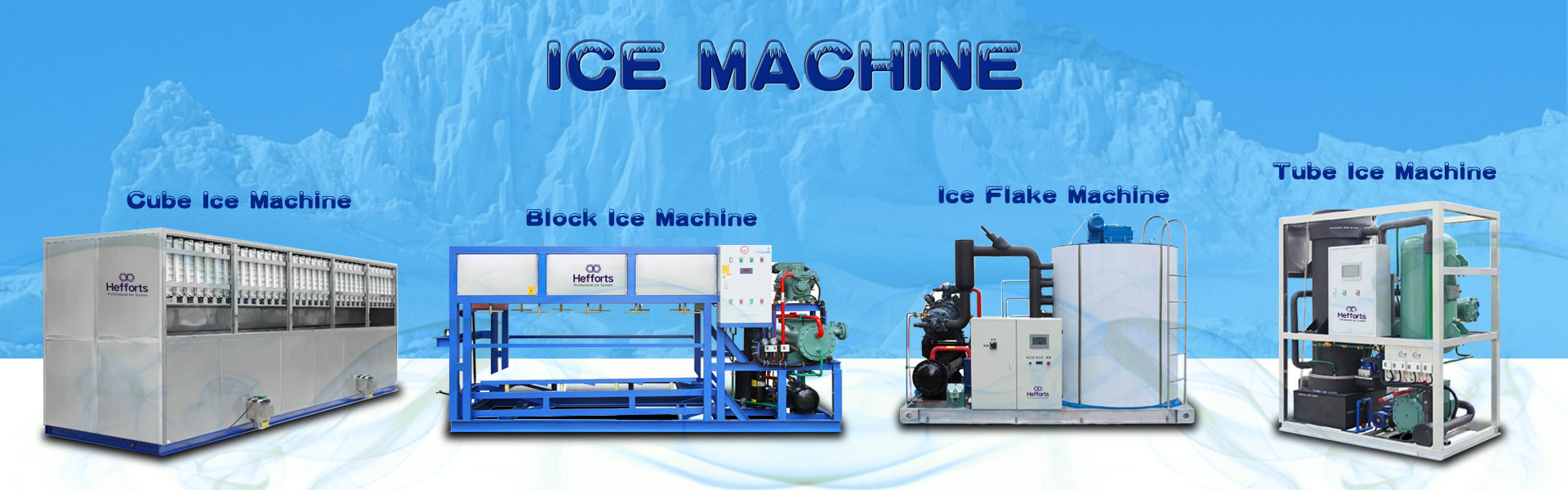 ismaskine, ismaskine, kølerum,Guangzhou Hefforts Refrigeration Equipment Co.,Ltd.